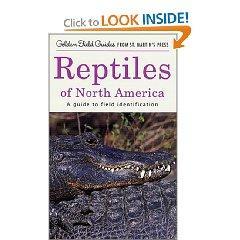 A GUIDE TO FIELD IDENTIFICATION : REPTILES OF NORTH AMERICA Smith H.M. Brodie E.D. 1982