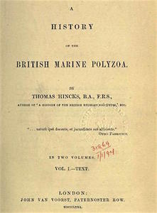 A HISTORY OF THE BRITISH MARINE POLYZOA, VOL. I-TEXT. Hincks T.  1880
