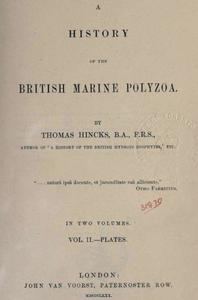 A HISTORY OF THE BRITISH MARINE POLYZOA, VOL. II-PLATES Hincks T.  1880