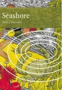 A NATURAL HISTORY OF THE SEASHORE Hayward P.J.  2004