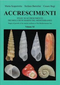 ACCRESCIMENTI XI - Stadi de Accrescimento dei Molluschi Marini del Mediterraneo - Stages of growth of marine molluscs of the Mediterranean Sea Scap...