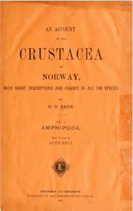 AN ACCOUNT OF THE CRUSTACEA OF NORWAY WITH SHORT DESCRIPTIONS AND FIGURES OF ALL THE SPECIES, VOLUME 1, TEXT Sars G.O  1895