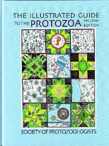 AN ILLUSTRATED GUIDE TO THE PROTOZOA : Organisms Traditionally Referred to as Protozoa, or Newly Discovered Groups Lee J.J. Leedale G.F., Bradbury...
