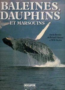 BALEINES, DAUPHINS ET MARSOUINS Harrison R. Bryden M.M. 1989