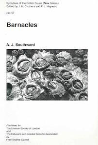 BARNACLES - SYNOPSES OF THE BRITISH FAUNA n°57 (NEW SERIES) Southward A.J.  2008