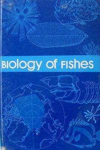 BIOLOGY OF FISHES Bond C.  1979