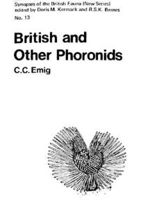BRITISH AND OTHERS PHORONIDS - SYNOPSES OF THE BRITISH FAUNA n°13 Emig C. C.  1979