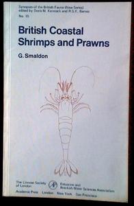 BRITISH COASTAL SHRIMPS AND PRAWNS Smaldon G.   1979