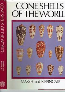 CONE SHELLS OF THE WORLD Marsh J.A. Rippingale O.H. 1979