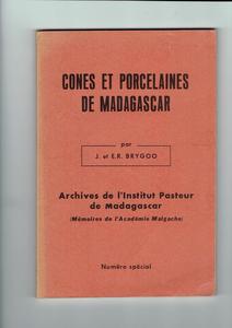 CONES ET PORCELAINES DE MADAGASCAR Brygoo J. Brygoo E.R. 1978