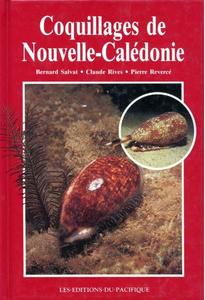 COQUILLAGES DE NOUVELLE-CALEDONIE Salvat B. Rives C., Revercé P. 1988