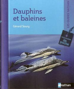DAUPHINS ET BALEINES Soury G.  2009