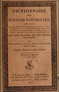DICTIONNAIRE DES SCIENCES NATURELLES, Tome 32 : MOLLUS - MORF. (Ouvrage collectif)  1824