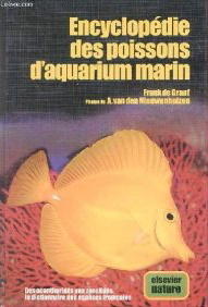 ENCYCLOPEDIE DES POISSONS D'AQUARIUM MARIN De Graaf F.  1977