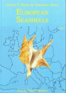 EUROPEAN SEASHELLS VOLUME I (POLYPLACOPHORA, CAUDOFOVEATA, SOLENOGASTRA, GASTROPODA) Poppe G.T. Goto Y. 1991