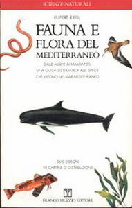FAUNA E FLORA DEL MEDITERRANEO Riedl R.  2005