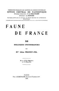 FAUNE DE FRANCE n° 58, MOLLUSQUES OPISTHOBRANCHES Pruvot-Fol A.  1954