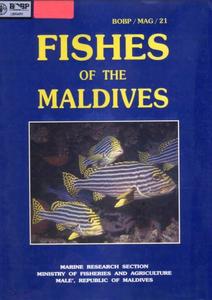 FISHES OF THE MALDIVES Marine Research Section  1997