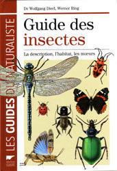 GUIDE DES INSECTES Dierl W. Ring W. 2009