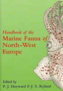 HANDBOOK OF THE MARINE FAUNA OF NORTH-WEST EUROPE Hayward P.J. Ryland J.S. 1995
