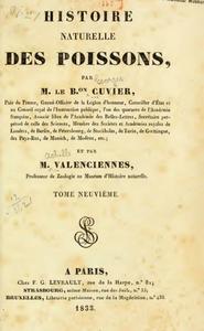 HISTOIRE NATURELLE DES POISSONS TOME 9 Cuvier G. Valenciennes M. 1833