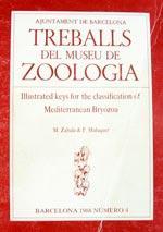 ILLUSTRATED KEYS FOR THE CLASSIFICATION OF MEDITERRANEAN BRYOZOA Zabala M. Maluquer P. 1988