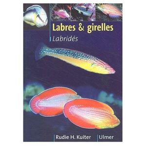 LABRES ET GIRELLES, LABRIDES Kuiter R.H.   2002