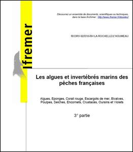LES ALGUES ET INVERTÉBRÉS MARINS DES PÊCHES FRANÇAISES, 3ème PARTIE Quéro J-C.  1992