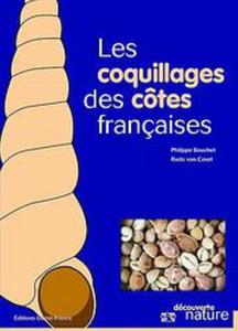LES COQUILLAGES DES COTES FRANCAISES Bouchet P. von Cosel R. 2001