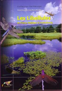 LES LIBELLULES DE FRANCE, BELGIQUE ET LUXEMBOURG Grand D. Boudot J.P. 2007