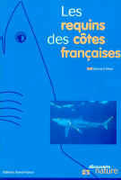 LES REQUINS DES CÔTES FRANCAISES Séret B.  1999