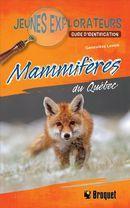 MAMMIFÈRES DU QUÉBEC - GUIDE D'IDENTIFICATION Lavoie G.  2025