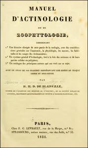 MANUEL D'ACTINOLOGIE OU DE ZOOPHYTOLOGIE de Blainville H.-M. D.  1834