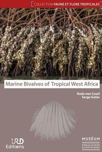 MARINE BIVALVES OF TROPICAL WEST AFRICA Cosel R.v., Gofas S.  2019