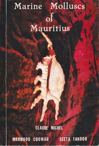 MARINE MOLLUSCS OF MAURITIUS Michel C. Coowar M., Takoor  S. 1985