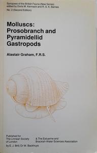 MOLLUSCS : PROSOBRANCH AND PYRAMIDELLID GASTROPODS Graham A.  1988