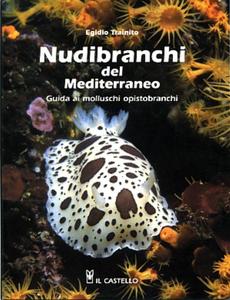 NUDIBRANCHI DEL MEDITERRANEO Trainito E.  2005