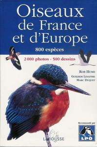 OISEAUX DE FRANCE ET D'EUROPE Hume R. Lesaffre G., Duquet M. 2003