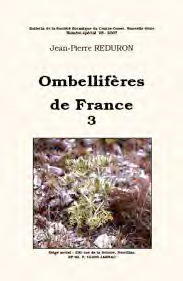 OMBELLIFÈRES DE FRANCE, TOME 3 Reduron J.-P.  2007