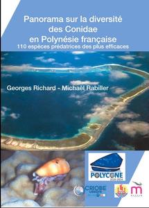 PANORAMA SUR LA DIVERSITE DES CONIDAE EN POLYNESIE FRANCAISE Richard G. Rabiller M. 2021