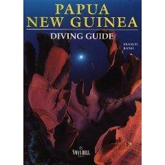 PAPUA NEW GUINEA DIVING GUIDE Banfi F.  1996