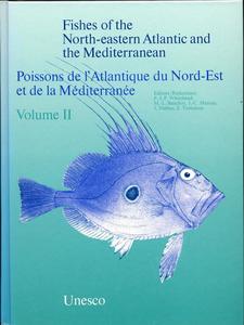 POISSONS DE L'ATLANTIQUE DU NORD-EST ET DE LA MÉDITERRANÉE - VOLUME II Whitehead P.J.P. Bauchot M.L., Hureau J.C., Nielsen J., Tortonese E. 1986