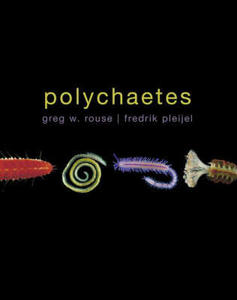 POLYCHAETES Rouse G. Pleijel F. 2001