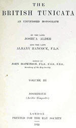 THE BRITISH TUNICATA, Vol. III AGGREGATAE (Ascidiae Compositae) Alder J. Hancock A. 1912
