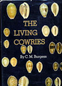 THE LIVING COWRIES Burgess C.M.  1970