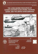 THE LIVING MARINE RESOURCES OF KUWAIT, EASTERN SAUDI ARABIA, BAHRAIN, QATAR, AND THE UNITED ARAB EMIRATES Carpenter K.E. Krupp F., Jones D.A., Zajo...