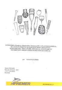 TINTINNIDES (CILIOPHORA, OLIGOTRICHIDA, TINTINNINA) DE L'ATLANTIQUE BORÉAL, DE L'OCÉAN INDIEN ET DE QUELQUES MERS ADJACENTES: MÉDITERRANÉE, MER CAR...