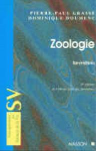 ZOOLOGIE. INVERTEBRES Grassé P.P. Doumenc D. 1998