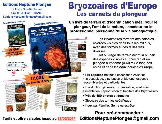 Frédéric ANDRÉ, initiateur et cheville ouvrière du livre "<a href="http://ed-neptune-plongee.monsite-orange.fr/index.html" target="_blank">Bryozoai...